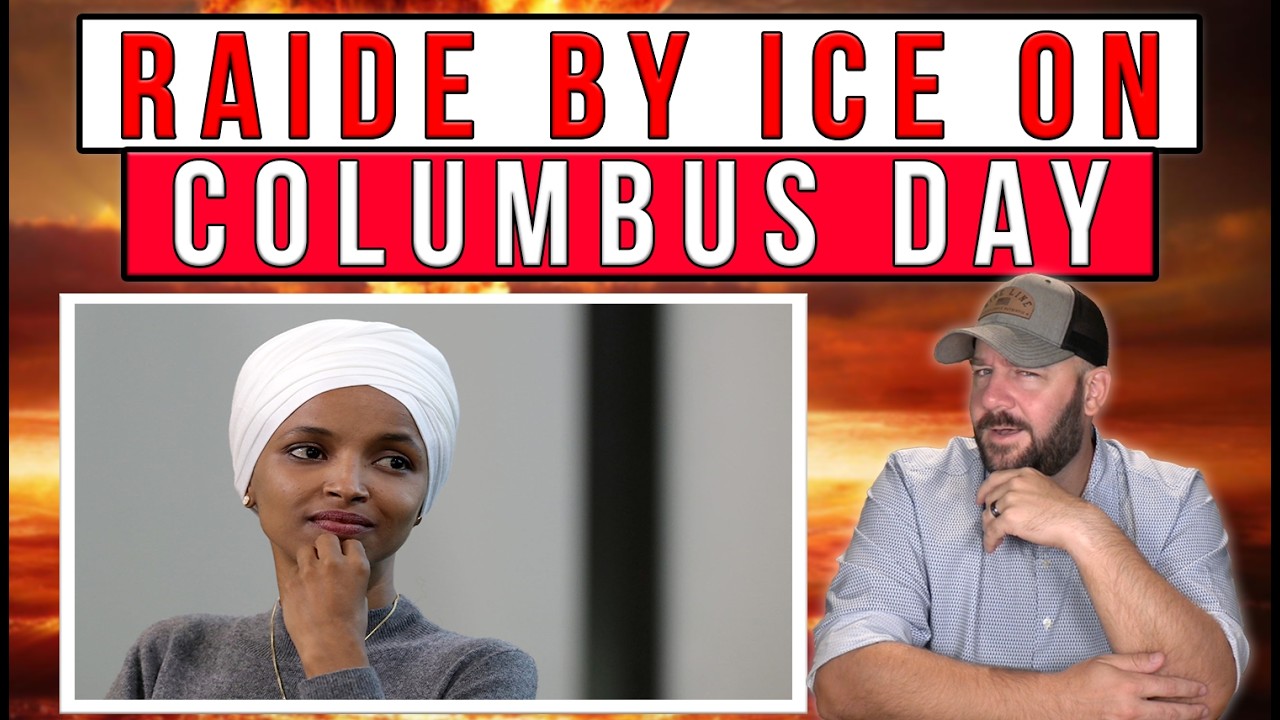 BOMBSHELL | ICE Raids Rep. Ilhan Omar ON COLUMBUS DAY Of ALL DAYS