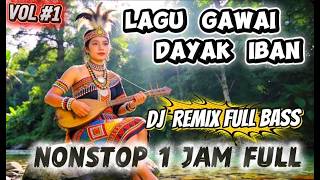 Download lagu Nikmati Full Nonstop 1 Jam Lagu – Lagu Gawai Dayak Iban Dj Remix Full Bass mp3