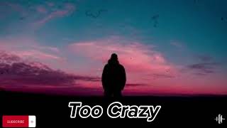 Southborder - Too Crazy - OPM SONG