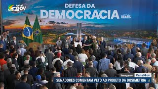Veto integral ao projeto da dosimetria repercute no Senado