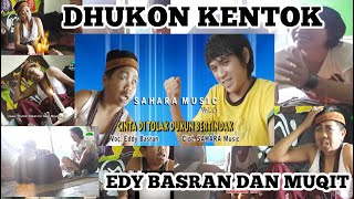 Download lagu DHUKON KENTOK - VOCAL EDY BASRAN x MUQID mp3
