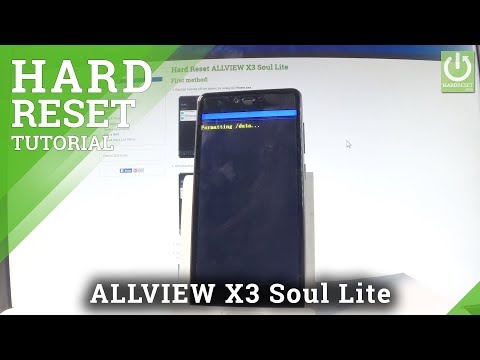Hard Reset ALLVIEW X3 Soul Lite - Bypass Screen Lock / Master Reset
