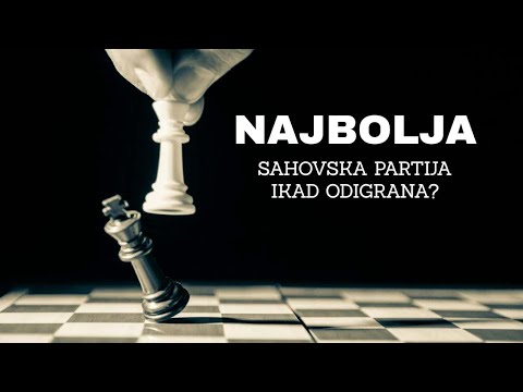 Najbolja sahovska partija ikad odigrana