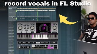 How to Record Vocals in FL Studio