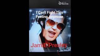 I Can&#39;t Fight This Feeling Anymore...ReVive Face App...TCB...JamiE Presley