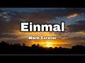 Mark Forster - Einmal (Lyrics)
