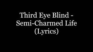 Download lagu Third Eye Blind Semi Charmed Life... mp3