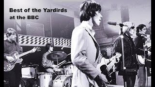The Yardbirds - The very best at the BBC 1965-1968 (6 complete songs)