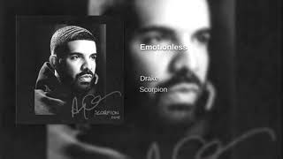DRAKE~Emotionless (OFFICIAL AUDIO)