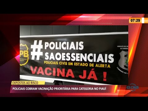 Policiais Civis cobram vacinação prioritária para categoria no Piauí 24 03 2021