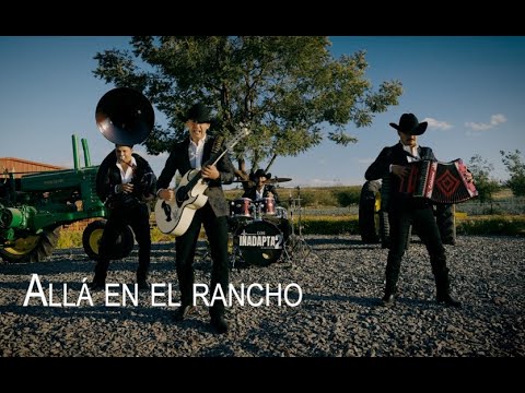 Alla En El Rancho - los Inadapta2