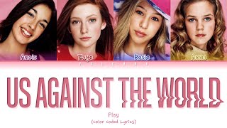 Play - Us Against The World (Color Coded Lyrics)