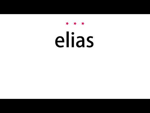 How to pronounce elias - Vocab Today