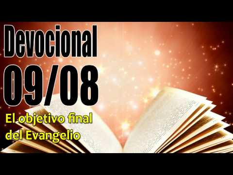 John Piper Solid Joys El objetivo final del Evangelio Devocional 09/08