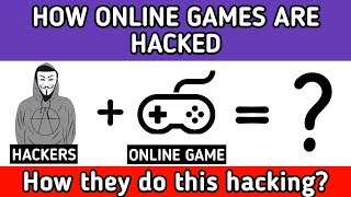 HOW ONLINE GAMES ARE HACKED | ONLINE GAME HACK