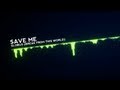 Globus - Save Me (Break From This World) [HD ...