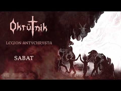 Okrütnik - "Sabat" (Official Audio)