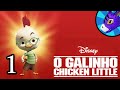 O Galinho Chicken Little Parte 1