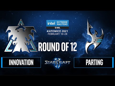 SC2 - INnoVation vs. PartinG - IEM Katowice 2021 - Round of 12