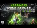 Aaj Raat Ka Scene Banale Best Beat Sync Edit Pubg Mobile Montage Badshah 69 JOKER