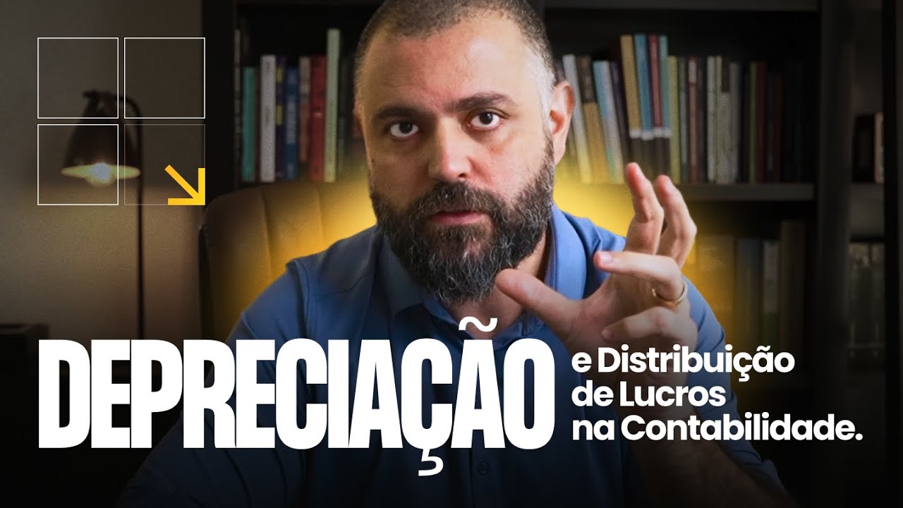 Entendendo Depreciação e Distribuição de Lucros na Contabilidade.