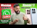 Xiaomi 17 India Launch WhatsApp Bad News Android 17 Galaxy S26 Ultra Nothing Phone 4 A TTN1745