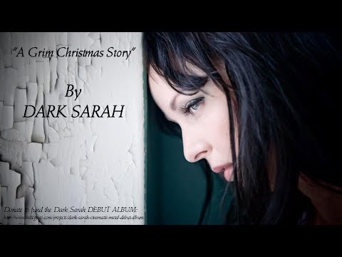 DARK SARAH "A Grim Christmas Story" LYRIC VIDEO