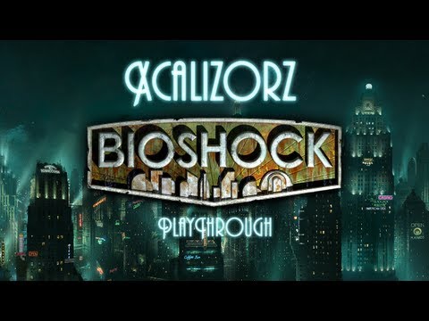 Bioshock Playthrough pt.17