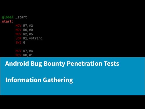 A Complete Guide to Android Bug Bounty Penetration Testing - Information Gathering