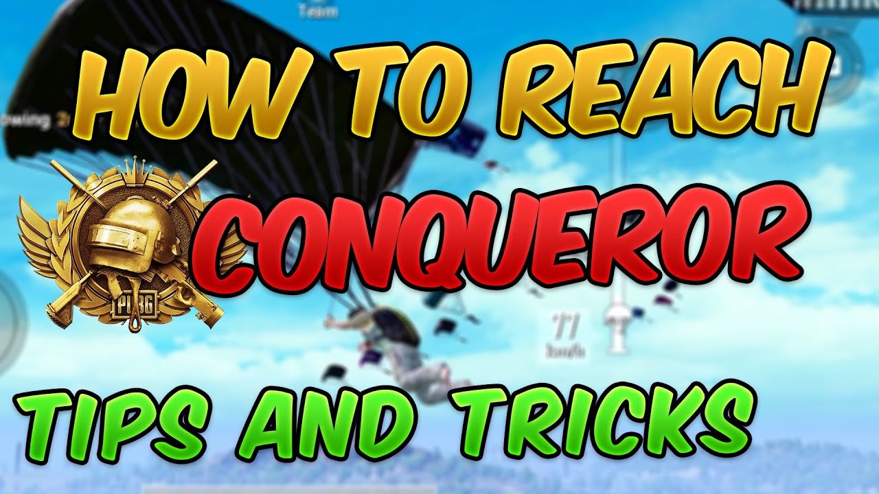 How to Reach Conqueror Rank Guide | Tips & Tricks and Strategy to WIN EVERY GAME! (PUBG MOBILE)