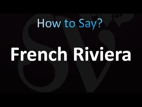 How to Pronounce French Riviera (correctly!)