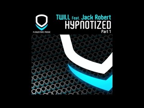 Twill Feat. Jack Robert - Hypnotized (French Government Remix Radio-Edit)