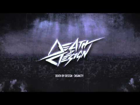 Death By Design - Insanity