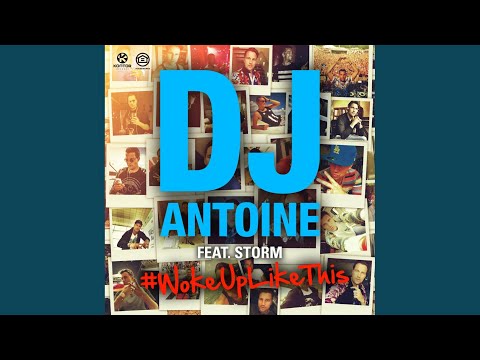 Woke up Like This (DJ Antoine Vs Mad Mark 2K15 Club Mix)
