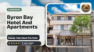 Byron Bay Hotel And Apartments - Nobody Talks About This Hotel | Byron Bay, Aust