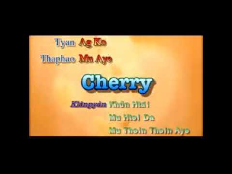 ကယန္းသီခ်င္းမ်ား   » Cherry