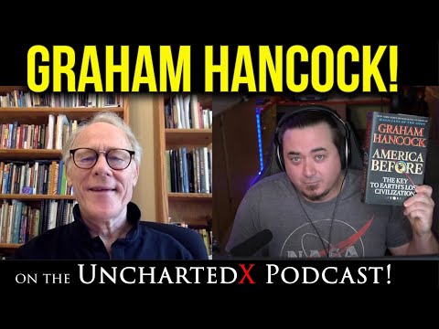 Graham Hancock on the UnchartedX Podcast!