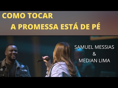 A Promessa Está De Pé - Samuel Messias
