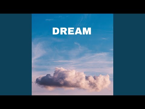 Dream
