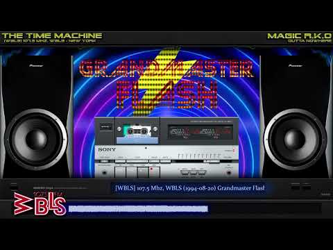 [WBLS] 107.5 Mhz, WBLS (1994-08-20) Grandmaster Flash is in The House