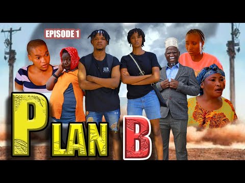 PLAN B _ Episode 1