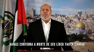 Hamas confirma a morte de seu líder Yahya Sinwar