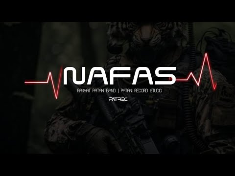 NAFAS | Rakyat Patani Band [PATREC Music Patani Present]