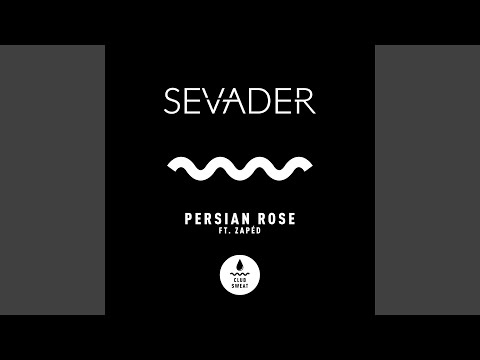 Persian Rose (feat. Zapéd) (Extended Mix)