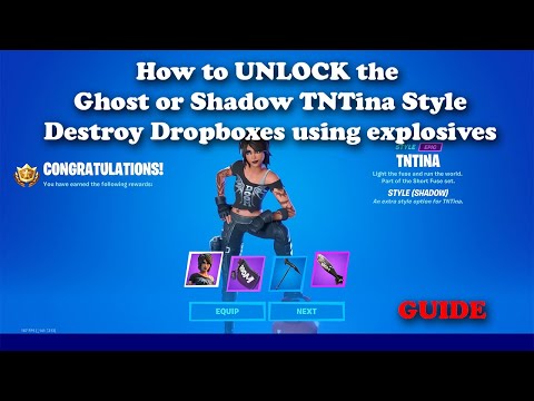 How to UNLOCK the Ghost or Shadow TNTINA Style - Destroy Dropboxes with Explosives