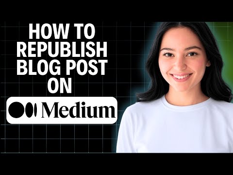 How To Republish Blog Post On Medium 2025 (Step By Step)
