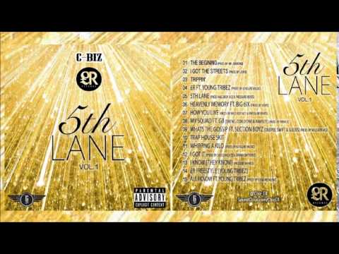 C-Biz - 5th Lane -  My Squad Ft. GB -Skeng, Corleone & Ramsey- (Prod. by Impack)