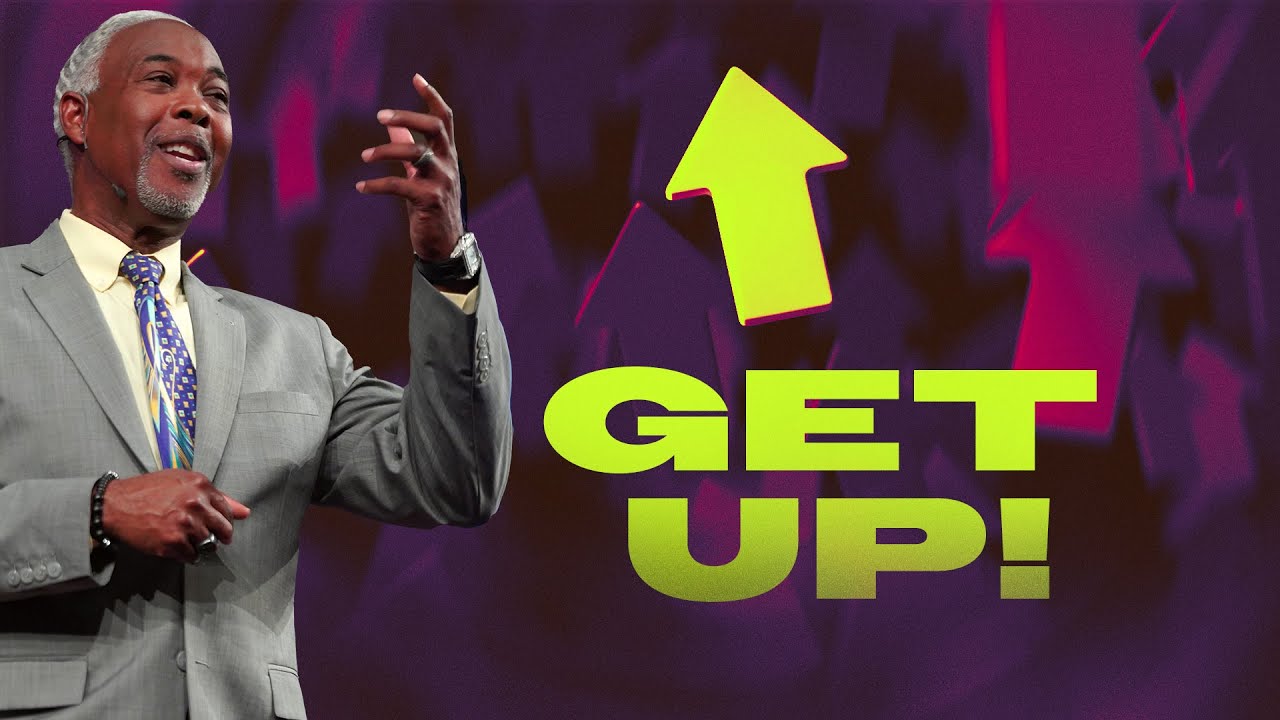 Get Up! | Bishop Dale C. Bronner
