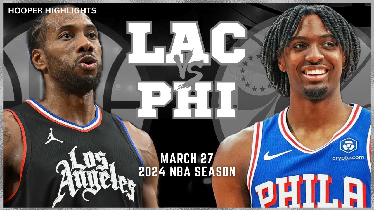 28.03.2024 | Philadelphia 76ers 107-108 Los Angeles Clippers