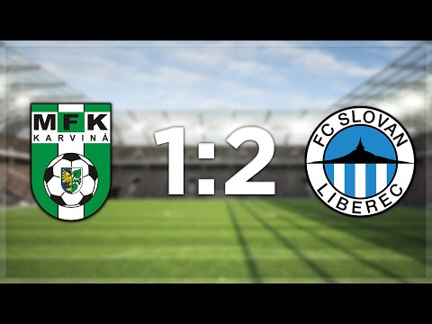 SESTŘIH: MFK Karviná - Slovan Liberec (1:2)